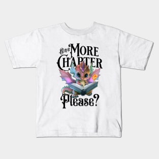 One More Chapter Please? Kids T-Shirt